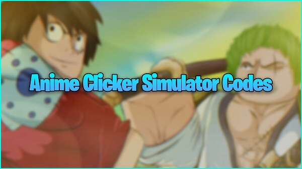 Nhập code Clicker Simulator miễn phí mới nhất 2