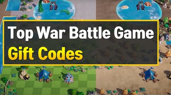 Code Top War Battle mới nhất và cách nhập code chi tiết 2