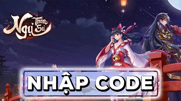 Code Ngự Thần Sư mới nhất và cách nhập code chi tiết 2