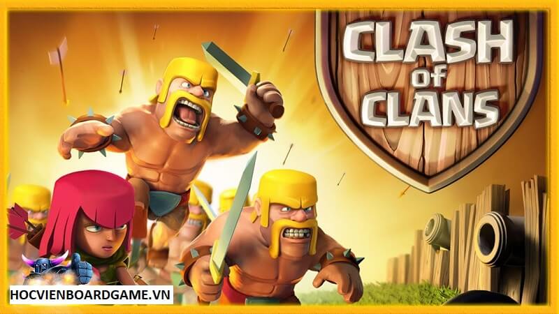 Tổng quan về game Clash Of Clan